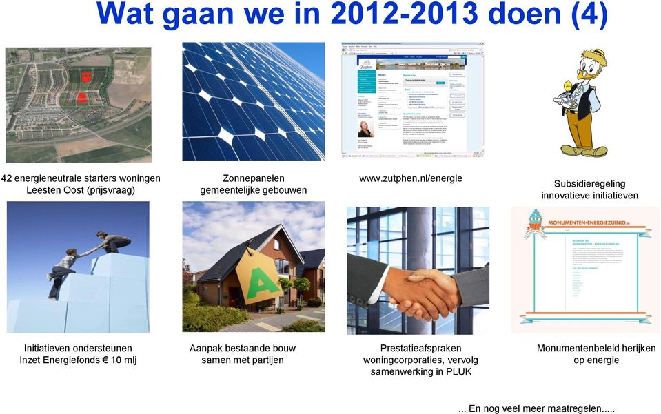 nl/energie Subsidieregeling innovatieve initiatieven Initiatieven ondersteunen Inzet Energiefonds 10 mlj