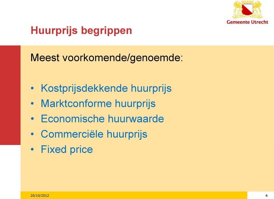 huurprijs Marktconforme huurprijs