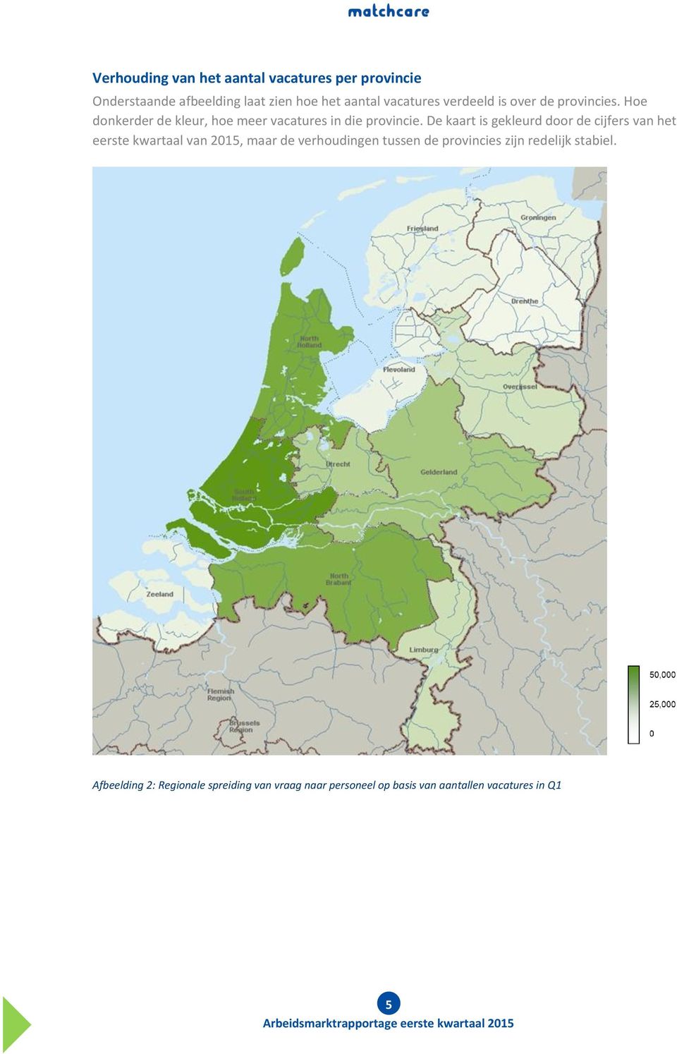 De kaart is gekleurd door de cijfers van het eerste kwartaal van 2015, maar de verhoudingen tussen de