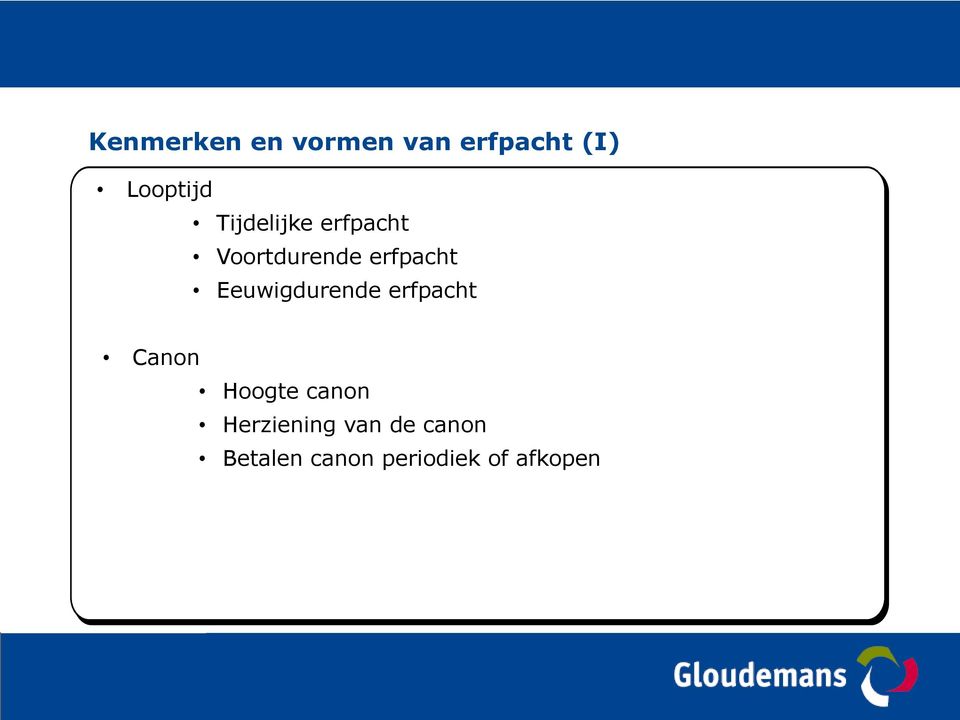 Eeuwigdurende erfpacht Canon Hoogte canon