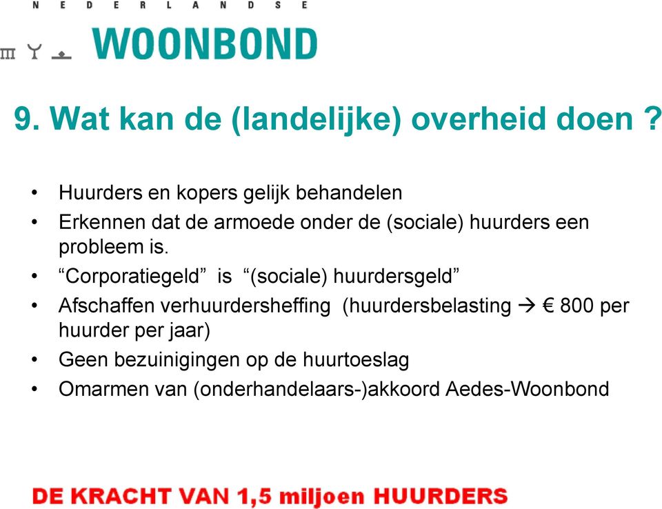 een probleem is.