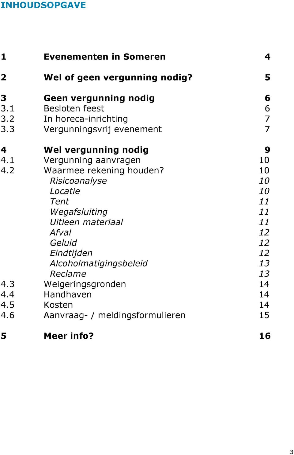 2 Waarmee rekening houden?