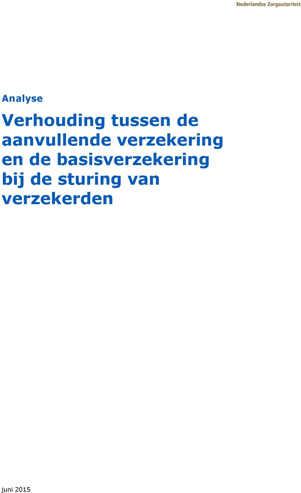 de basisverzekering bij de