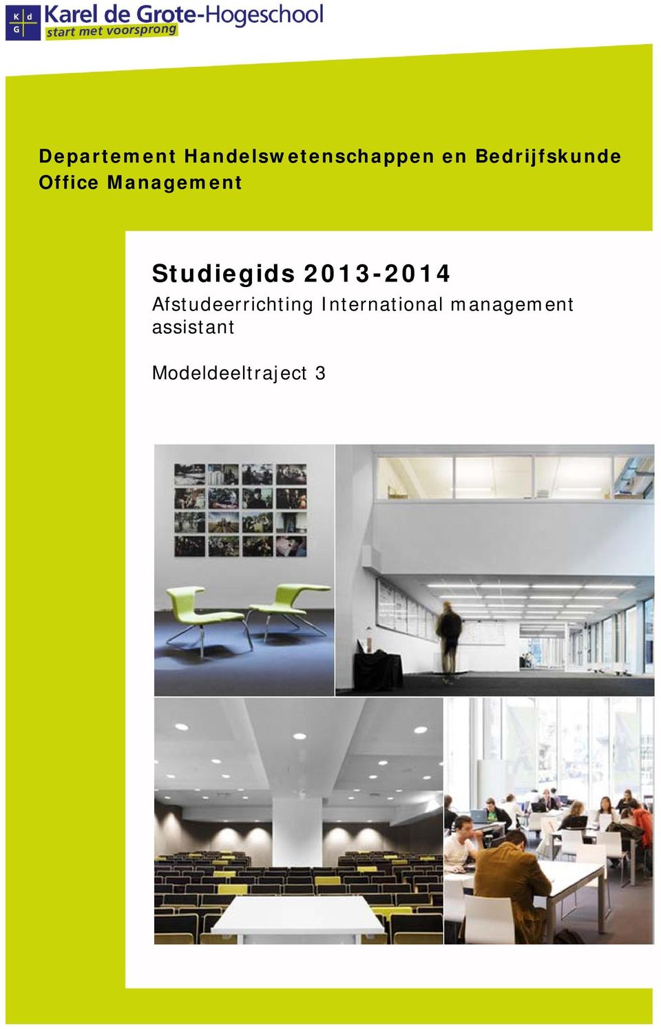 Studiegids 2013-2014 Afstudeerrichting