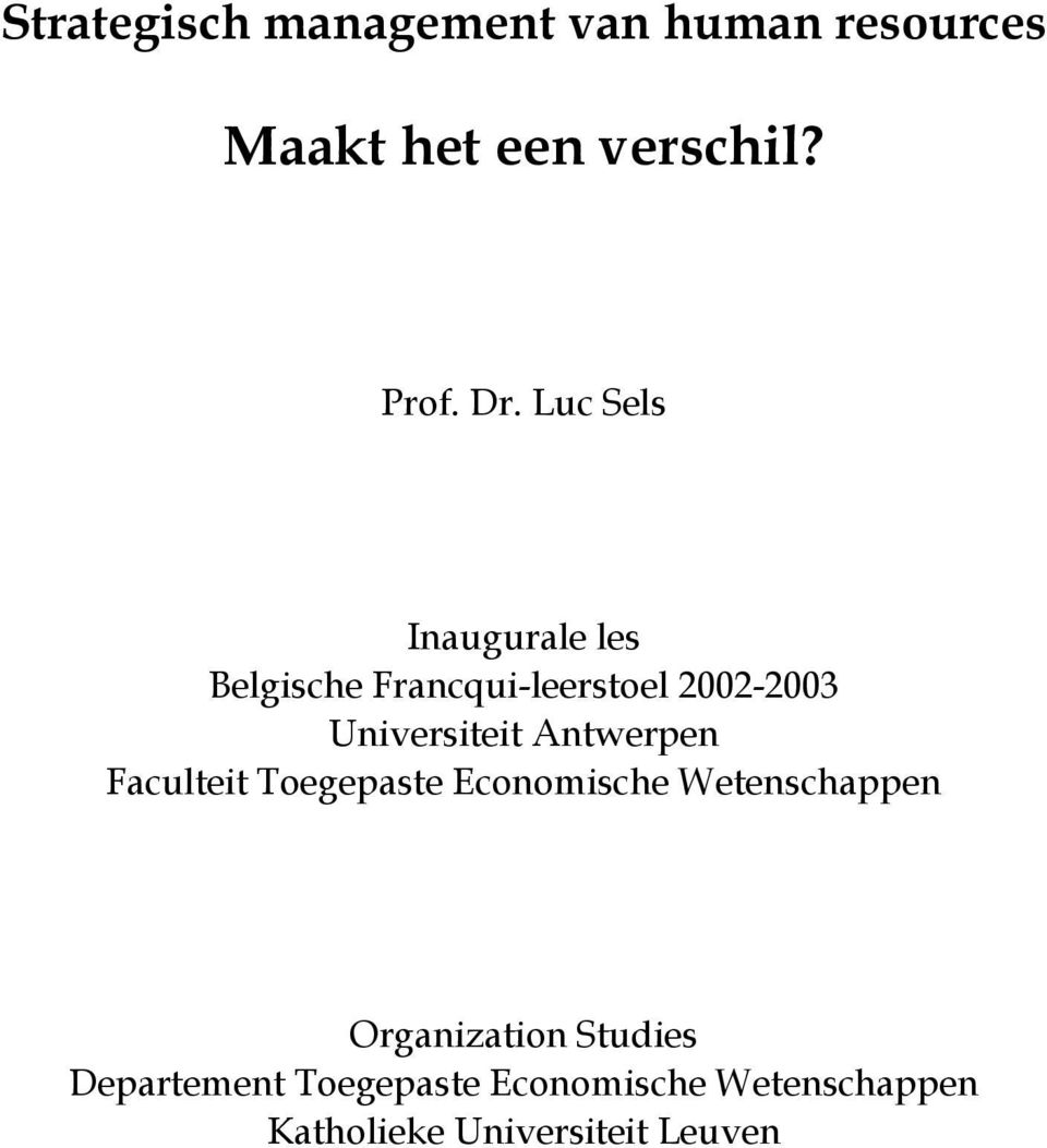 Antwerpen Faculteit Toegepaste Economische Wetenschappen Organization Studies