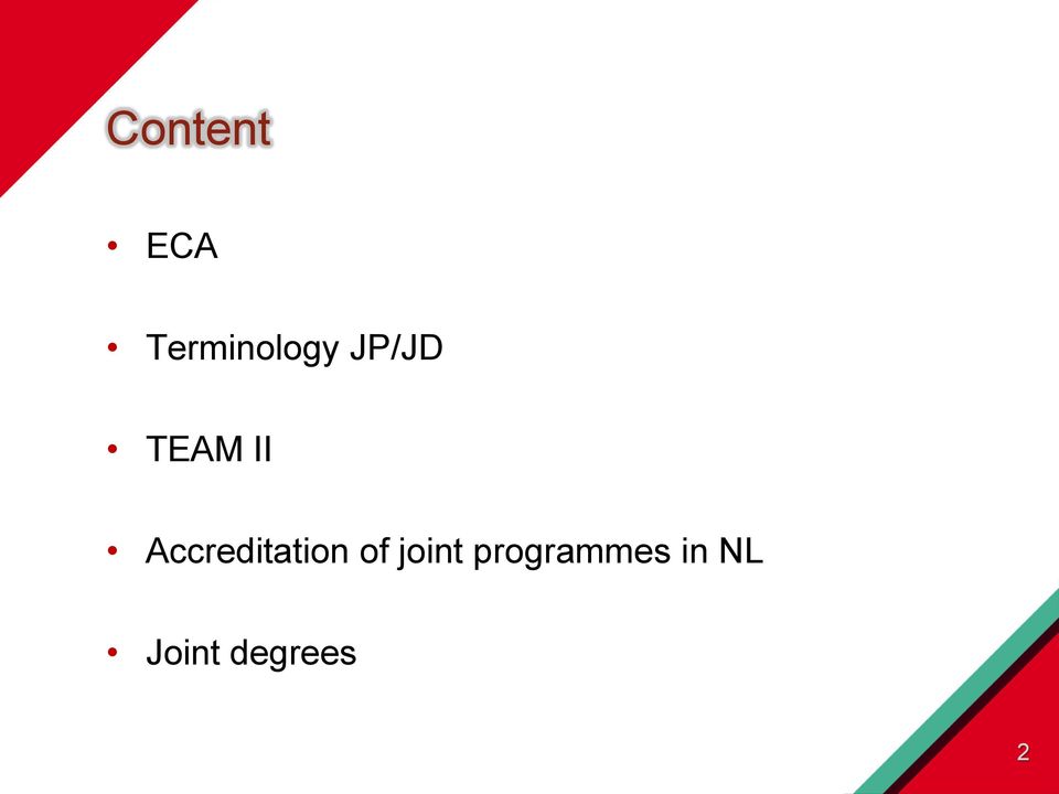 Accreditation of joint