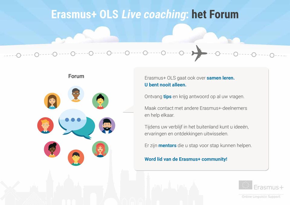 Maak contact met andere Erasmus+-deelnemers en help elkaar.