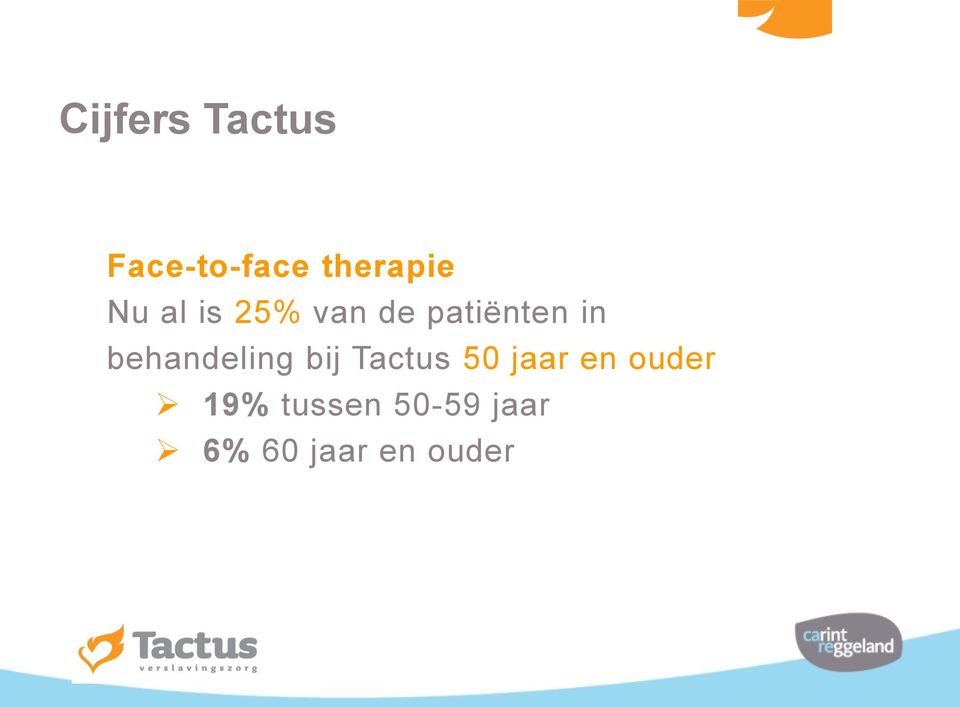 behandeling bij Tactus 50 jaar en