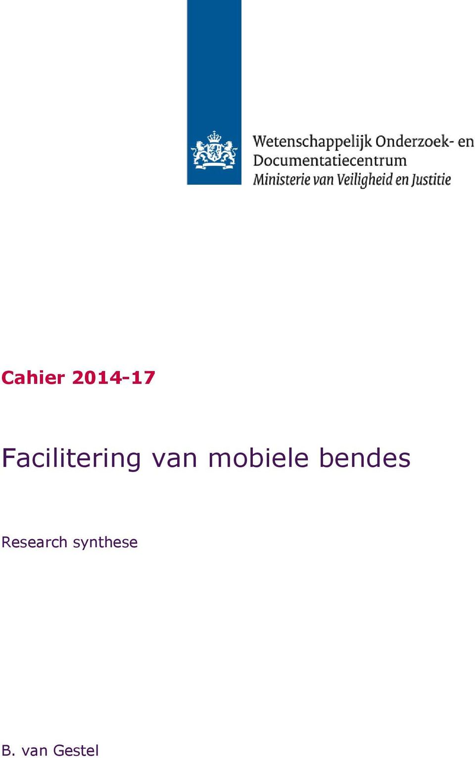 mobiele bendes