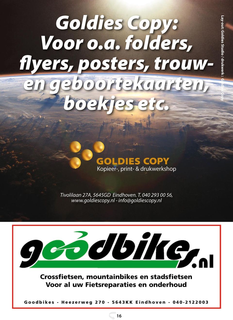 etc. Lay-out: Goldies Studio / drukwerk : Goldies Copy