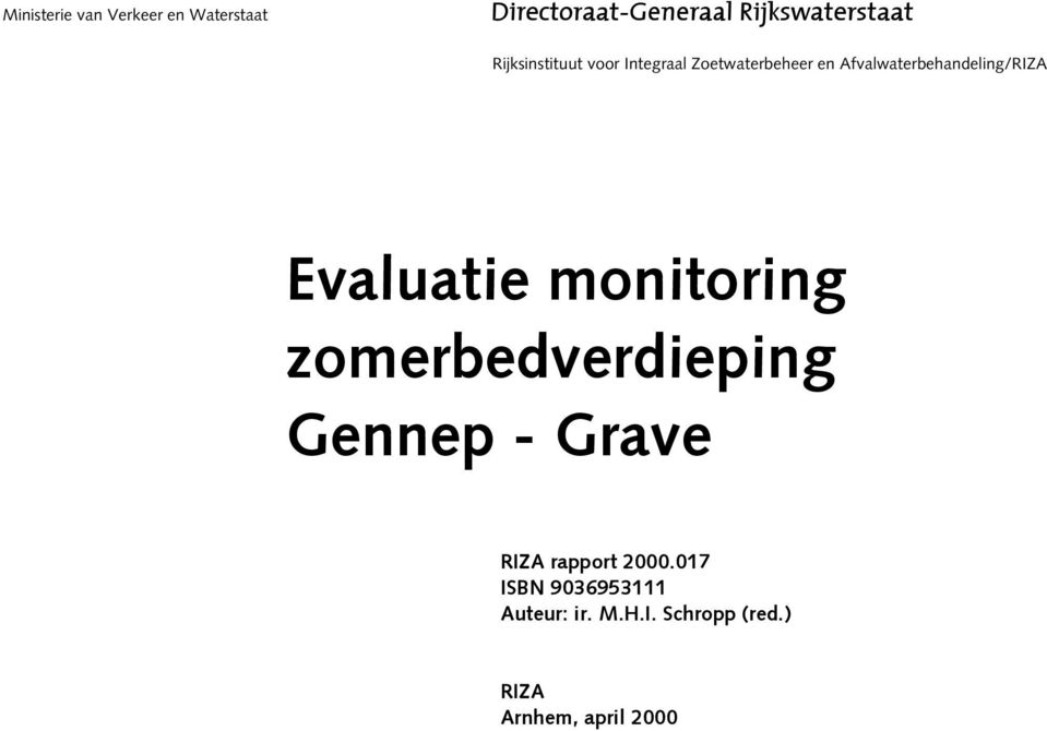 monitoring zomerbedverdieping Gennep - Grave RIZA rapport 2000.