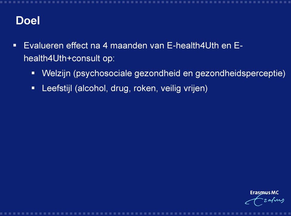 Welzijn (psychosociale gezondheid en