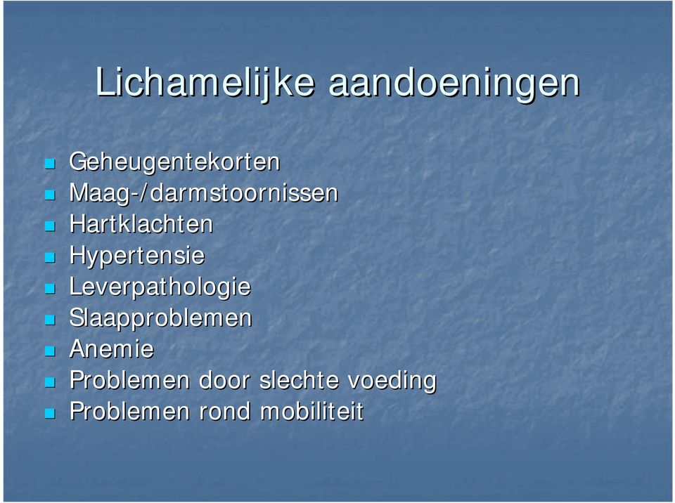 Hypertensie Leverpathologie Slaapproblemen