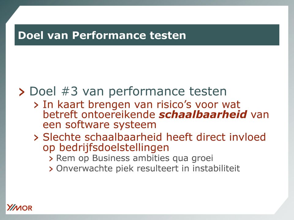 systeem Slechte schaalbaarheid heeft direct invloed op bedrijfsdoelstellingen