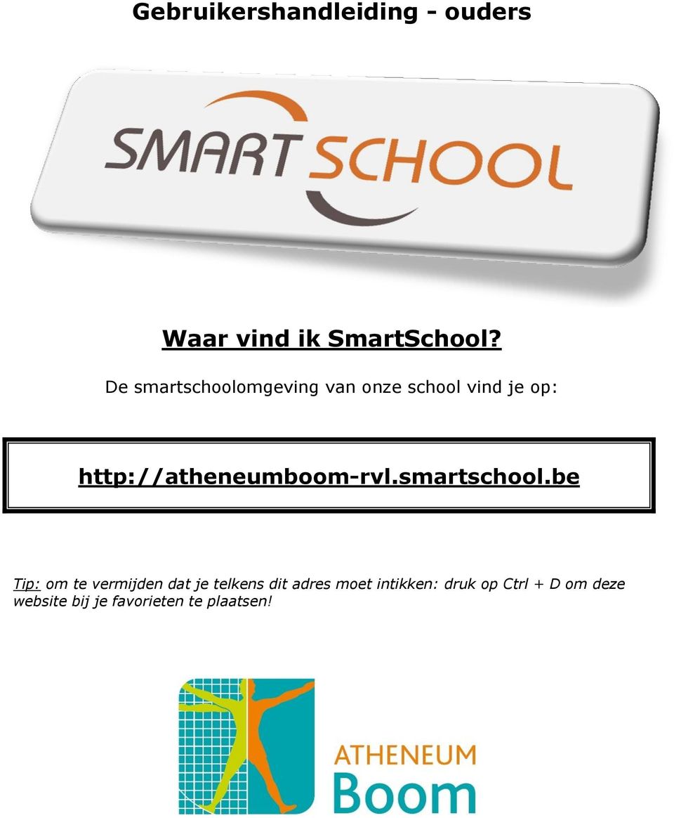 http://atheneumboom-rvl.smartschool.
