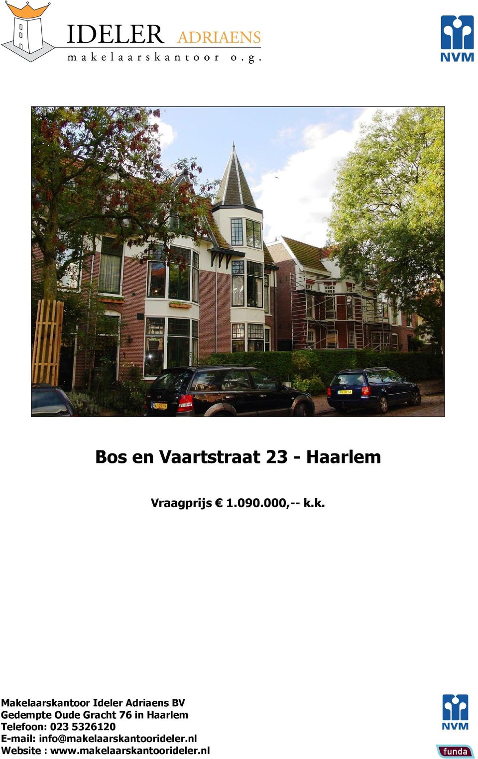 - Haarlem