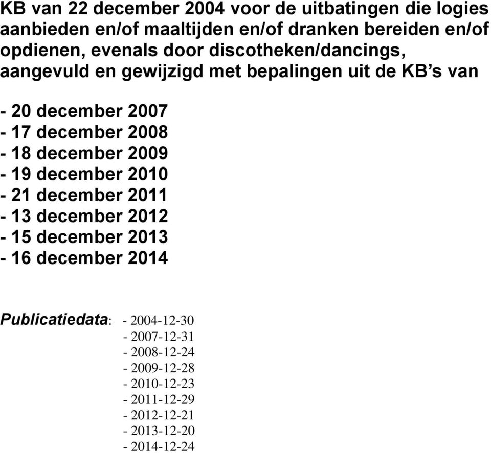 2007-17 december 2008-18 december 2009-19 december 2010-21 december 2011-13 december 2012-15 december 2013-16