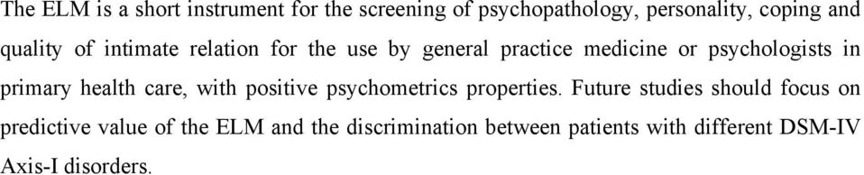 primary health care, with positive psychometrics properties.