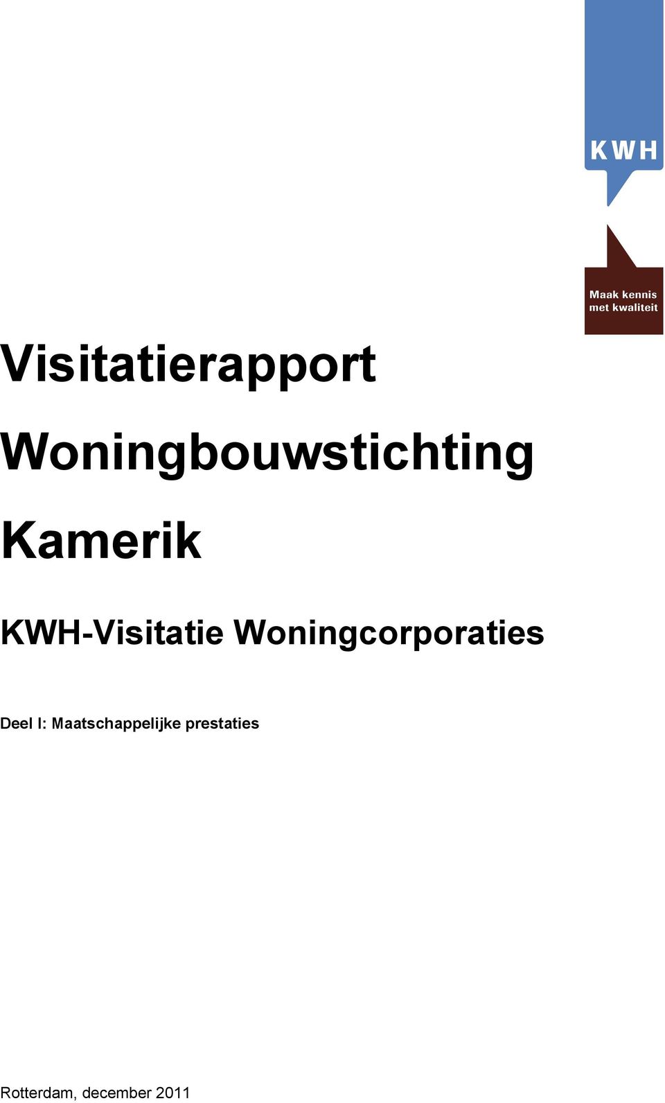 KWH-Visitatie Woningcorporaties
