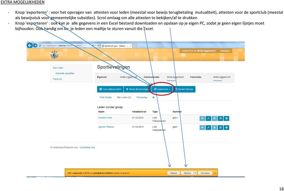 Scrol omlaag om alle attesten te bekijken/af te drukken - Knop 'exporteren' : ook kan je alle gegevens in een Excel