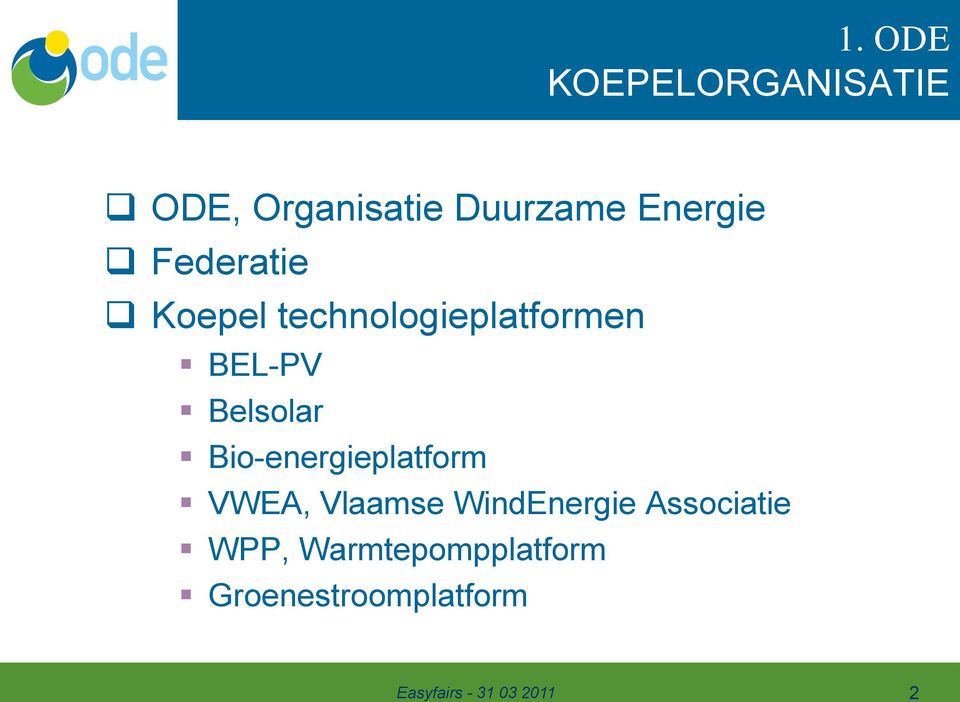 Belsolar Bio-energieplatform VWEA, Vlaamse WindEnergie