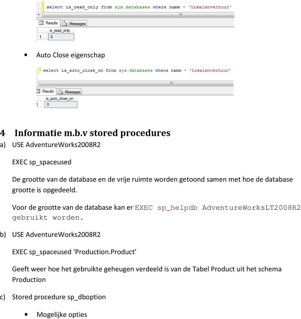 samen met hoe de database grootte is opgedeeld.