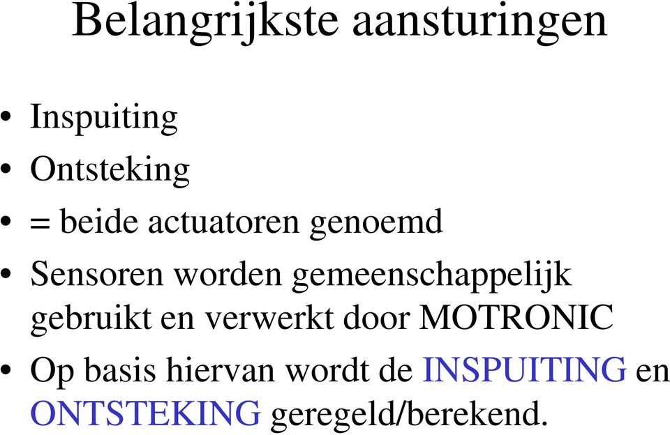 gemeenschappelijk gebruikt en verwerkt door MOTRONIC