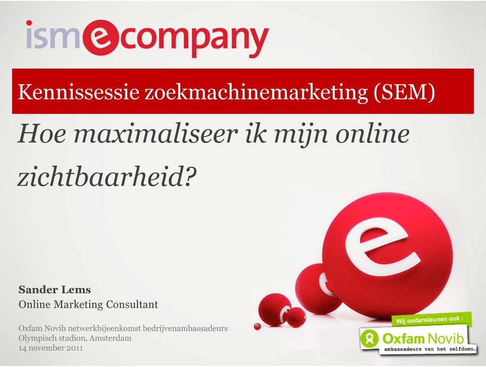 Sander Lems Online Marketing Consultant Oxfam Novib