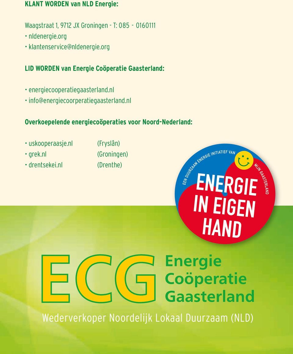 org LID WORDEN van Energie Coöperatie Gaasterland: energiecooperatiegaasterland.