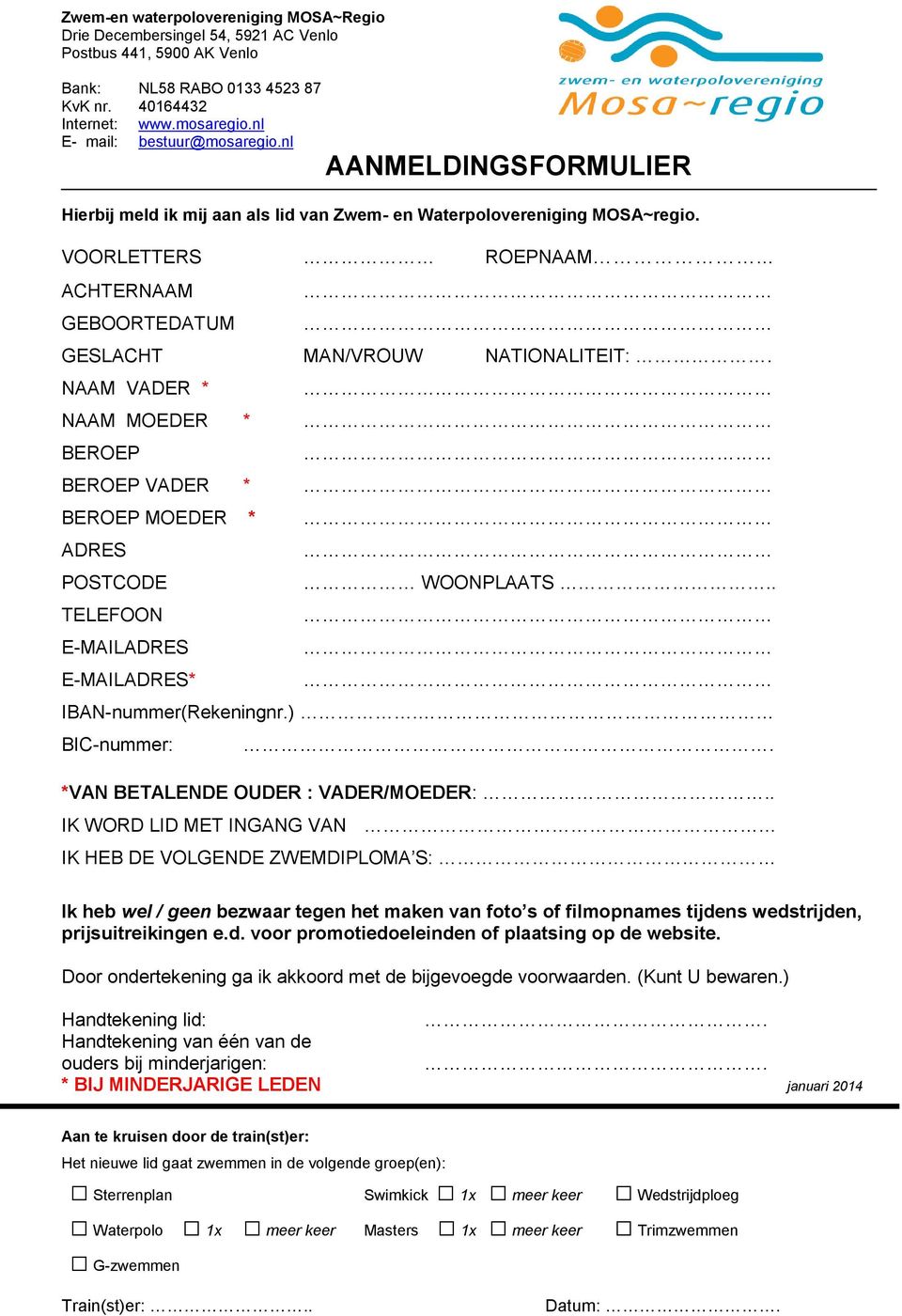 *VAN BETALENDE OUDER : VADER/MOEDER:.