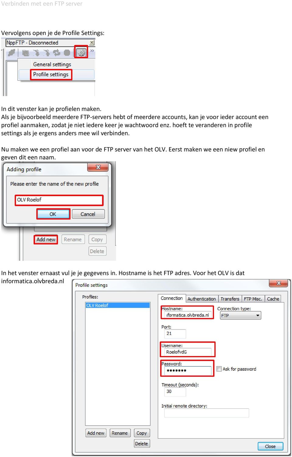 keer je wachtwoord enz. hoeft te veranderen in profile settings als je ergens anders mee wil verbinden.