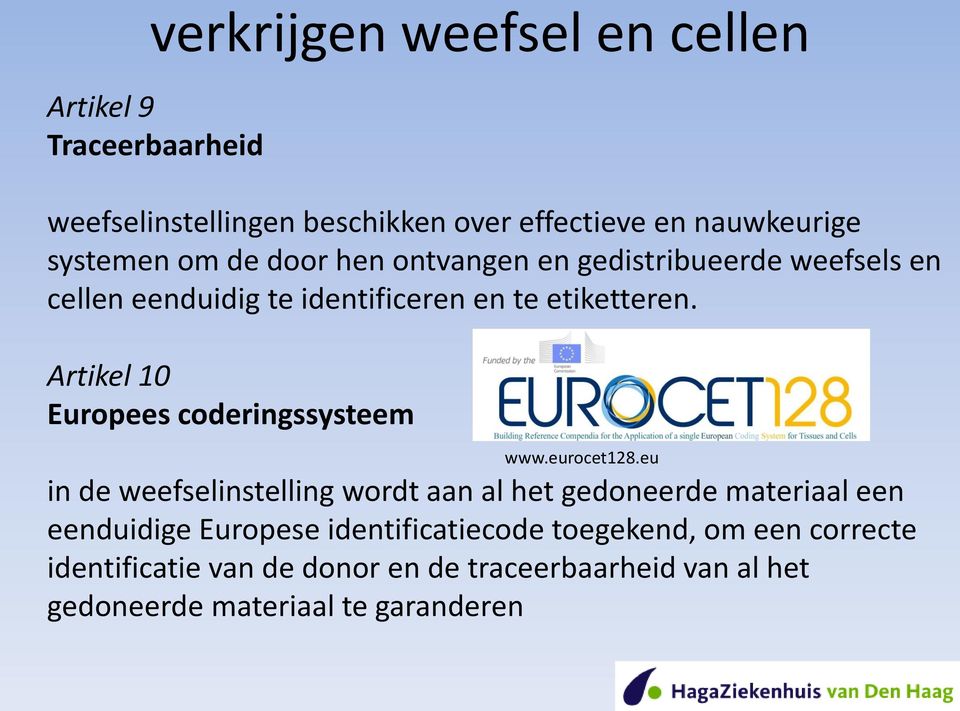 Artikel 10 Europees coderingssysteem www.eurocet128.