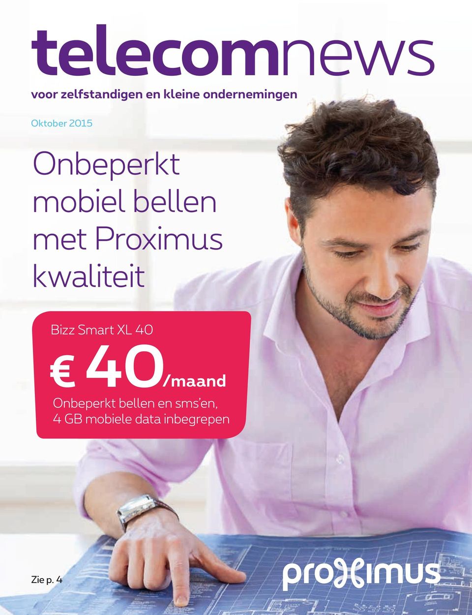 met Proximus kwaliteit Bizz Smart XL 40 40