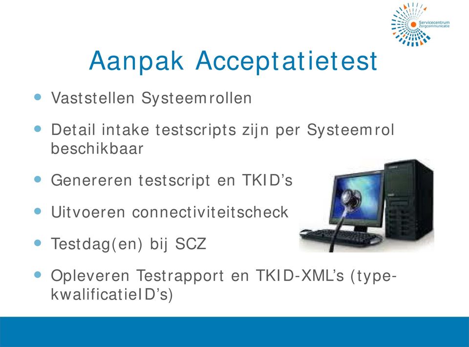 testscript en TKID s Uitvoeren connectiviteitscheck
