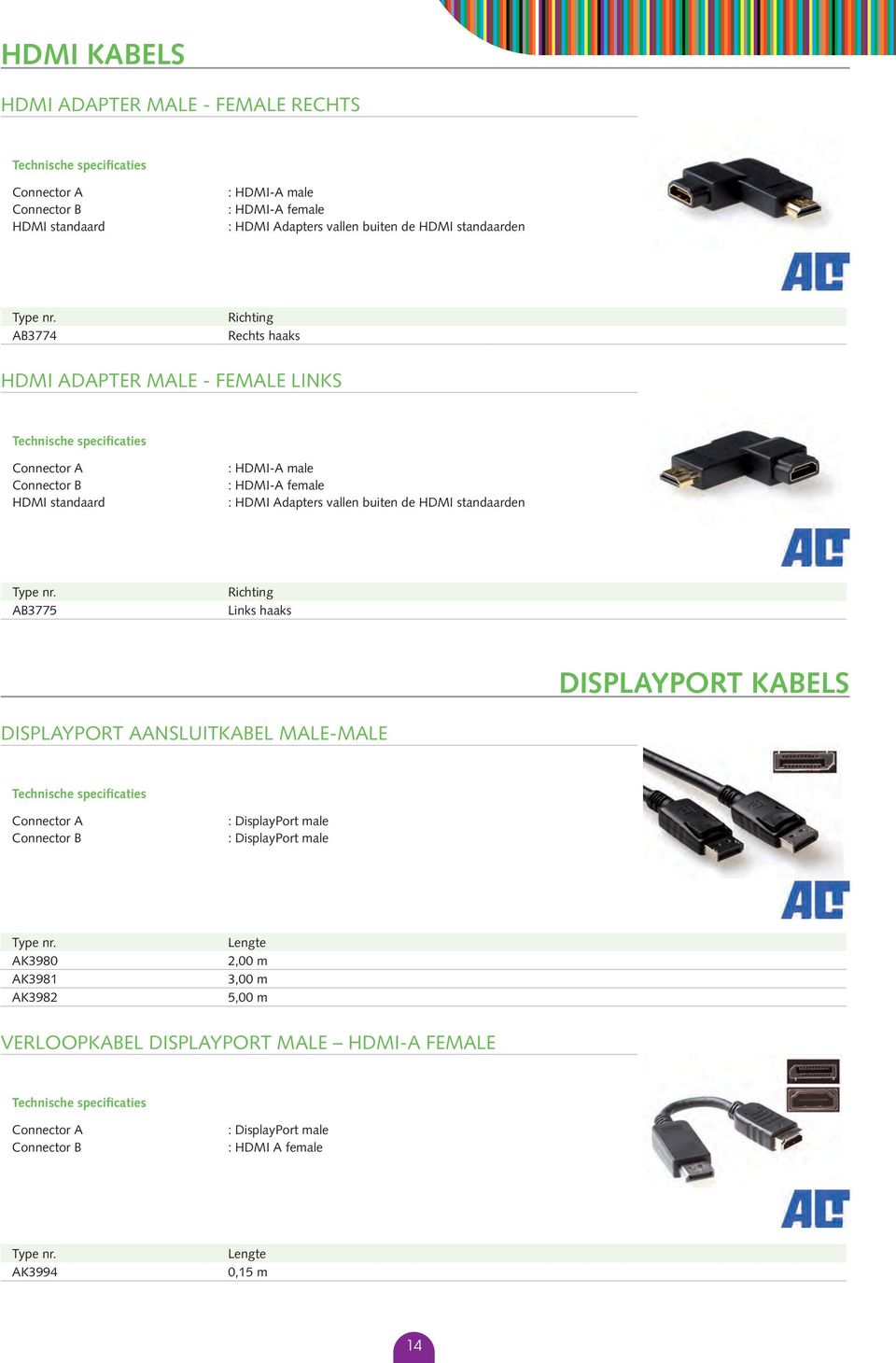 Adapters vallen buiten de HDMI standaarden AB3775 Richting Links haaks displayport kabels DisplayPort aansluitkabel male-male :