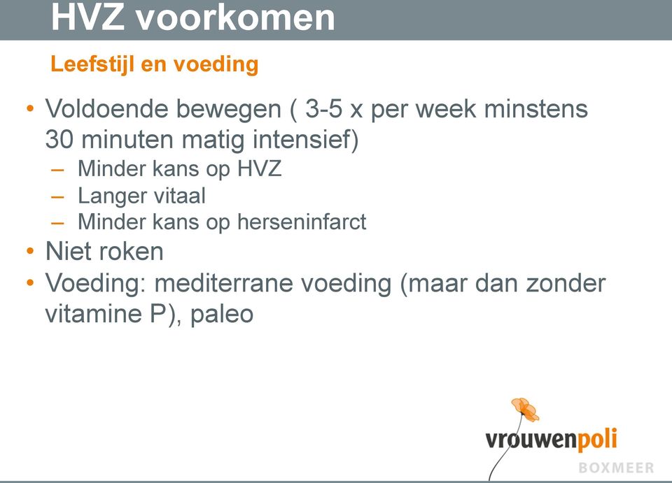 HVZ Langer vitaal Minder kans op herseninfarct Niet roken