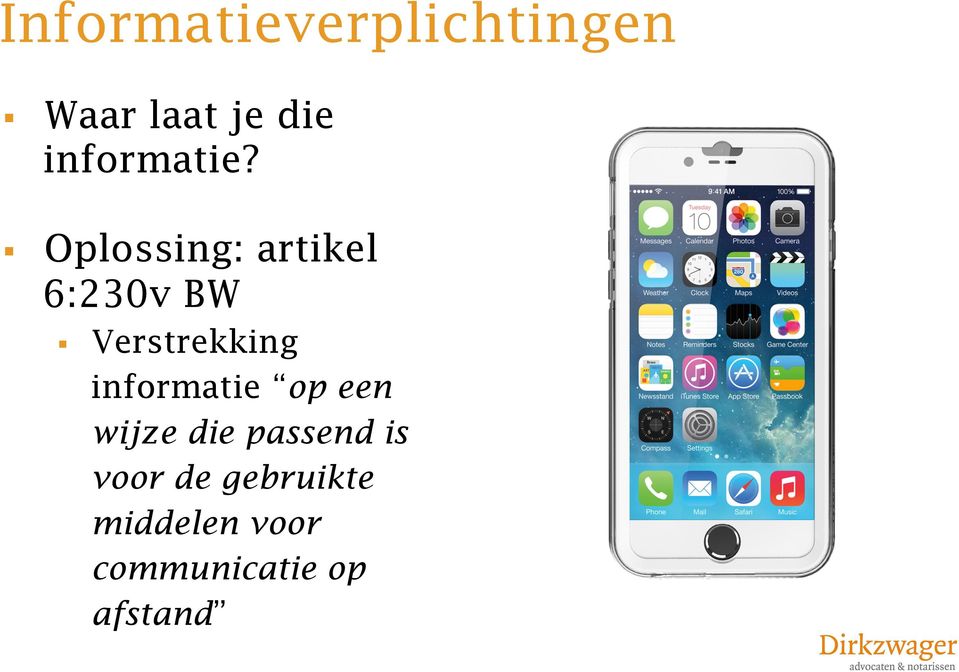 Oplossing: artikel 6:230v BW Verstrekking