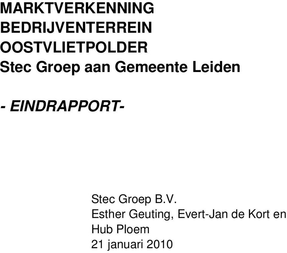 Leiden - EINDRAPPORT- Stec Groep B.V.