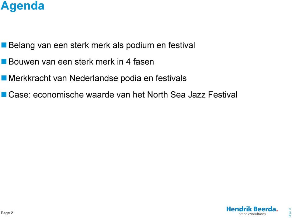 Merkkracht van Nederlandse podia en festivals
