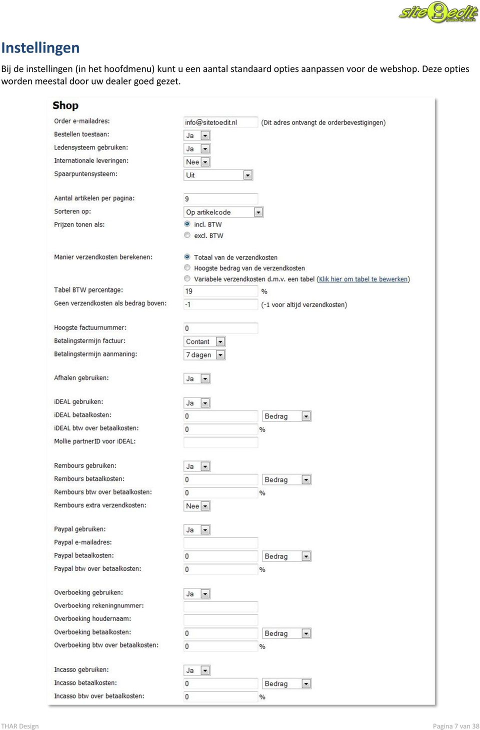 aanpassen voor de webshop.