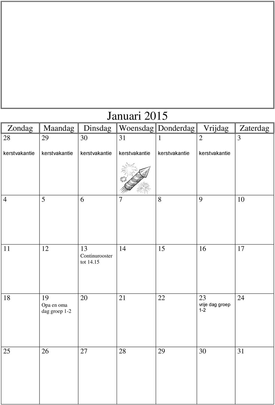 Continurooster tot 14.