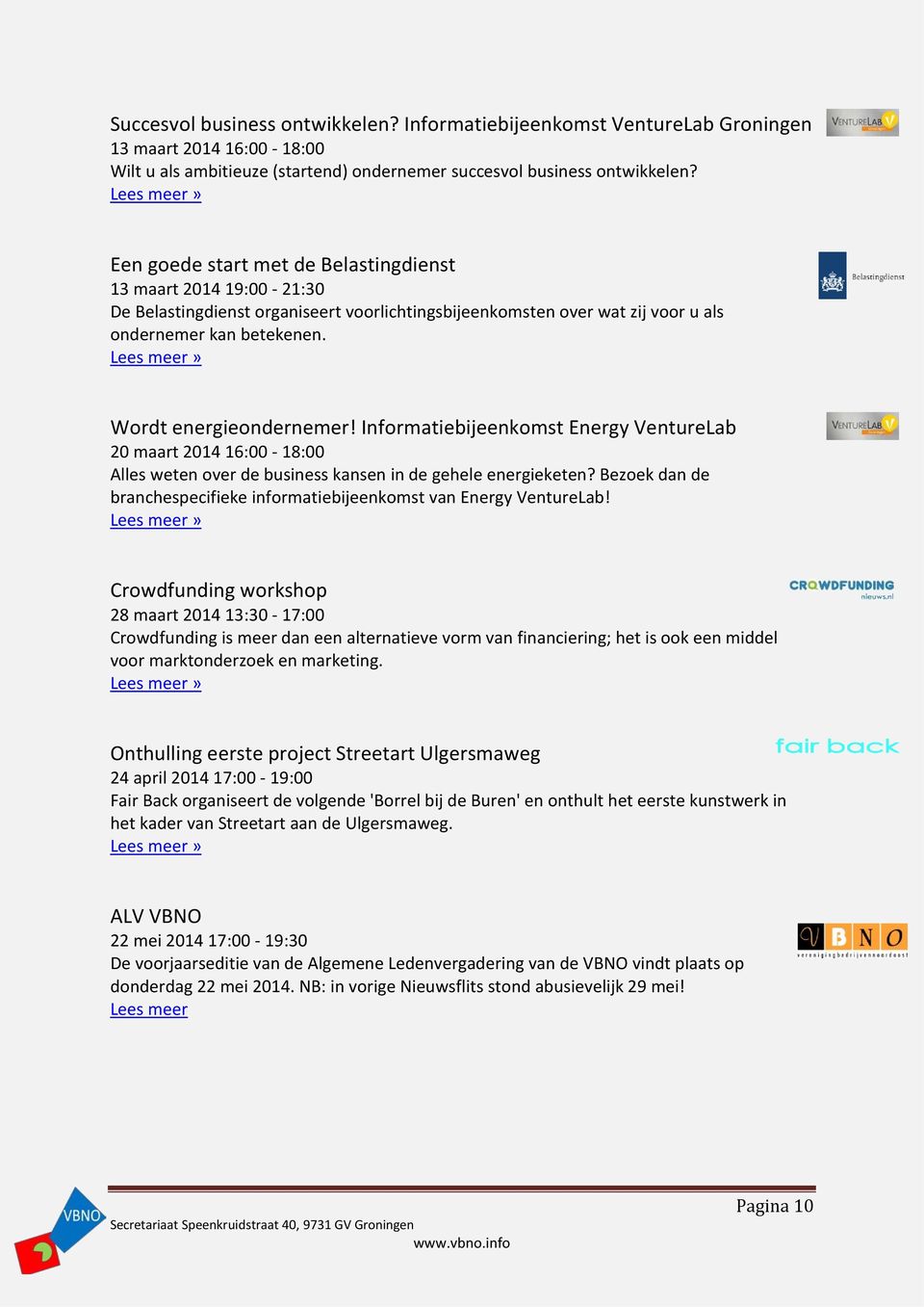 Informatiebijeenkomst Energy VentureLab 20 maart 2014 16:00-18:00 Alles weten over de business kansen in de gehele energieketen?
