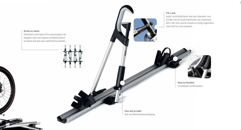 Fit-Lock: Ieder rond fietsframe met een diameter van 22-80 mm of ovaal fietsframe van maximaal 80 x