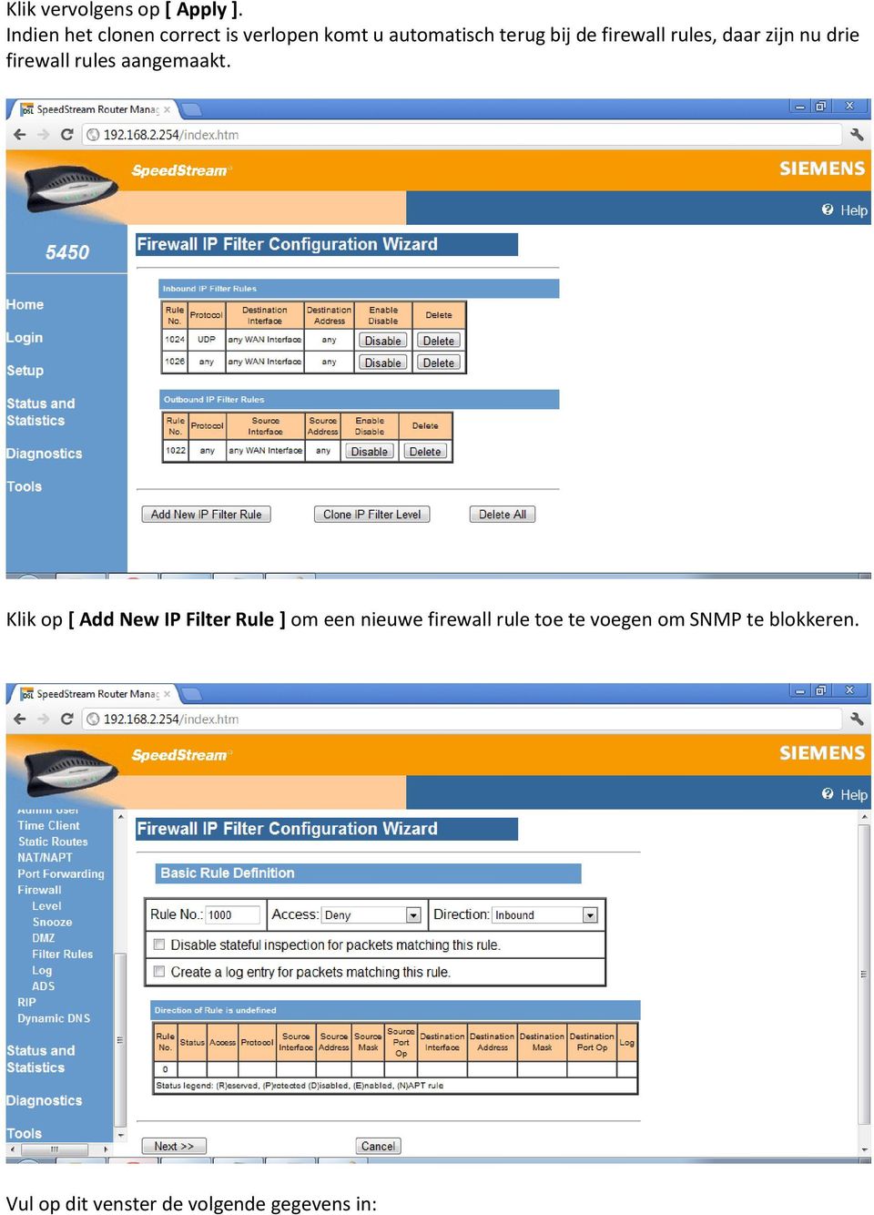 firewall rules, daar zijn nu drie firewall rules aangemaakt.