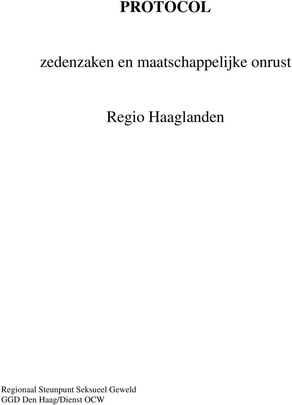 Haaglanden Regionaal Steunpunt