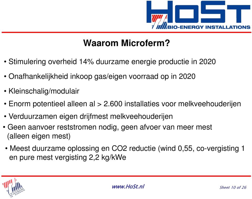 Kleinschalig/modulair Enorm potentieel alleen al > 2.