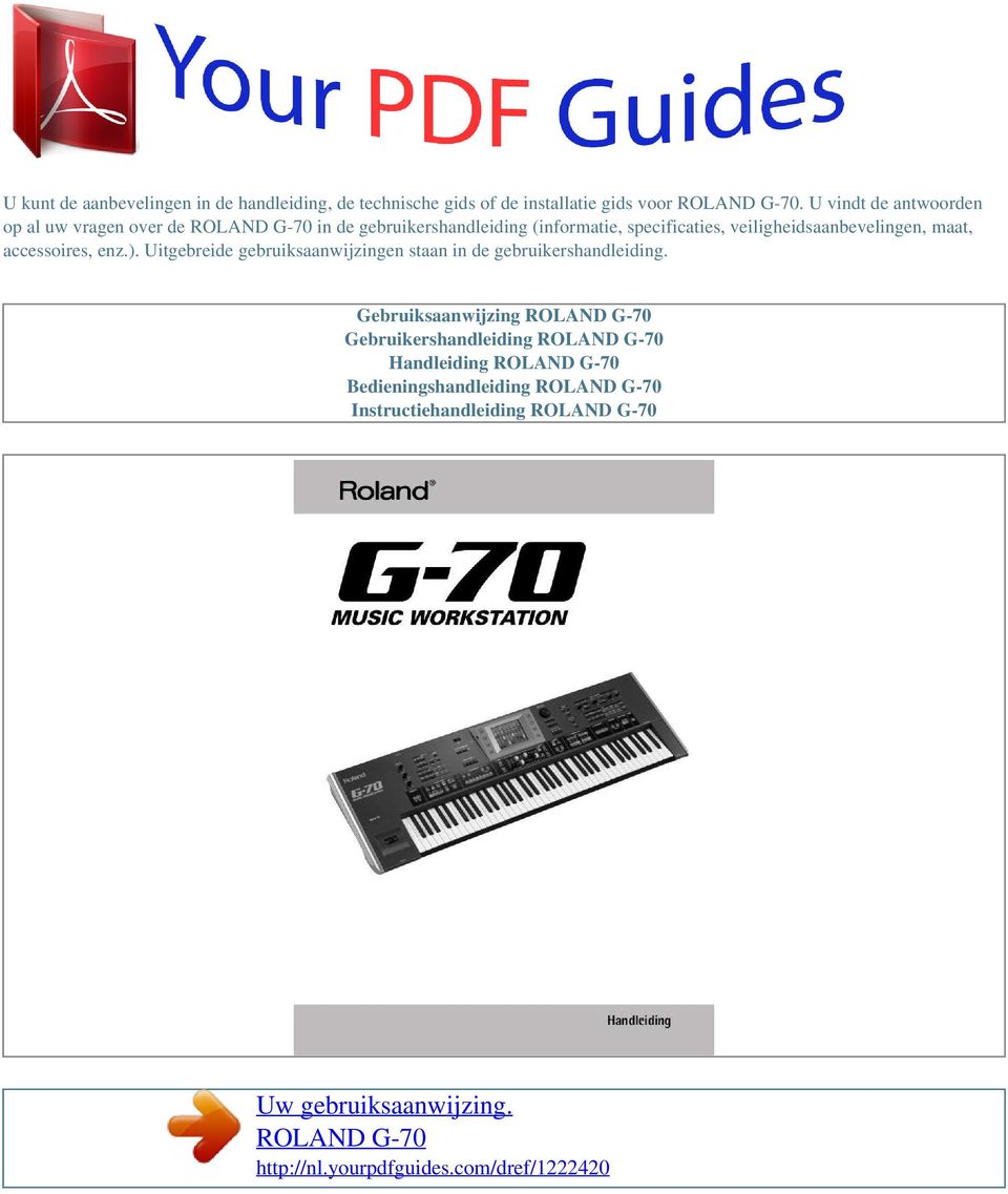 Uw gebruiksaanwijzing. ROLAND G-70 - PDF Free Download