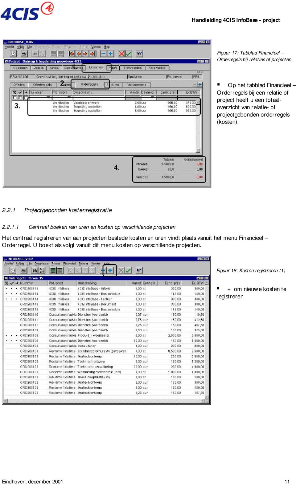 Projectgebonden kostenregistratie 2.2.1.