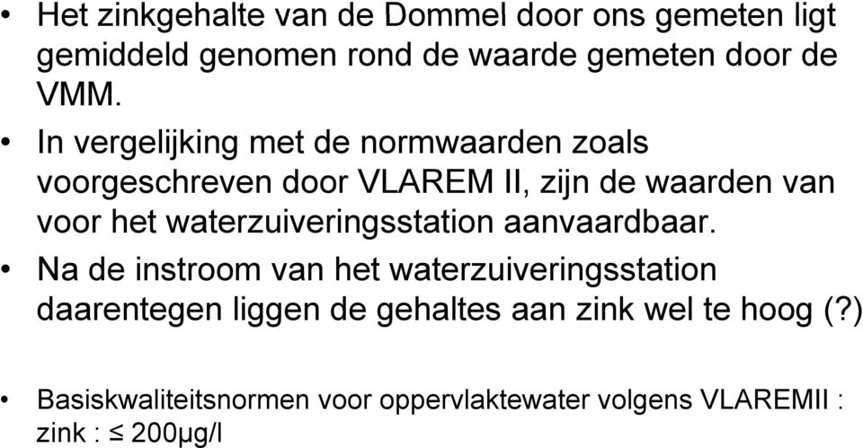 waterzuiveringsstation aanvaardbaar.