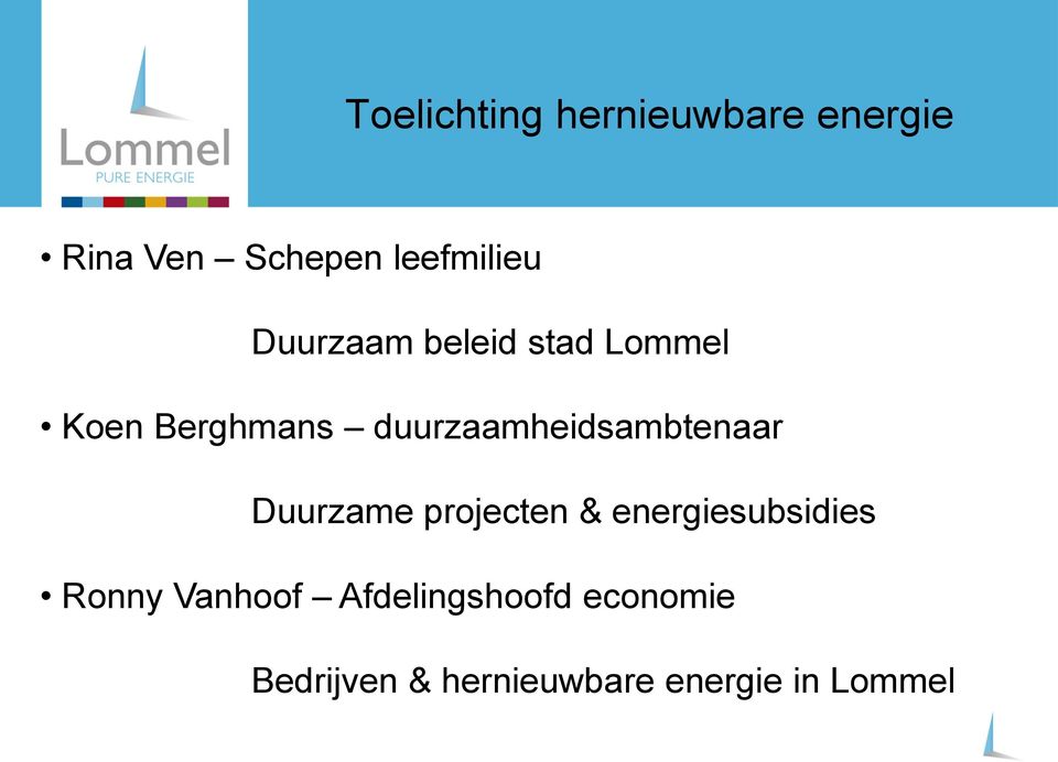 duurzaamheidsambtenaar Duurzame projecten & energiesubsidies Ronny